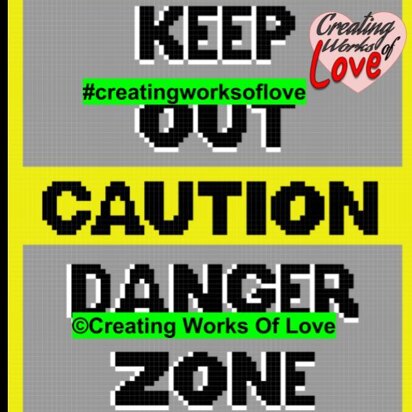 Caution Keep Out C2C Graph