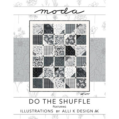 Moda Fabrics Do The Shuffle Quilt - Downloadable PDF