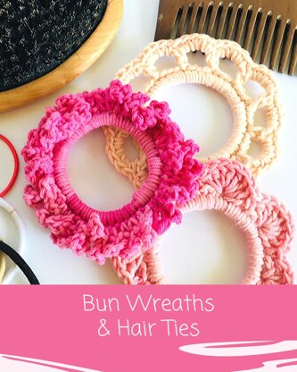 Bun Wreaths & Hair Ties
