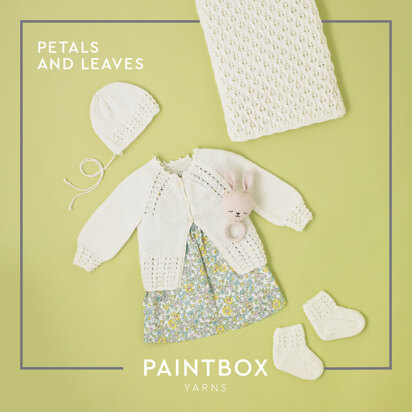 Petals and Leaves - Layette Knitting Pattern for Babies in Paintbox Yarns Baby DK