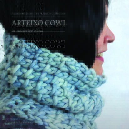 Arteixo Cowl in Malabrigo Rasta - Downloadable PDF