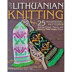 Trafalgar Square The Art of Lithuanian Knitting