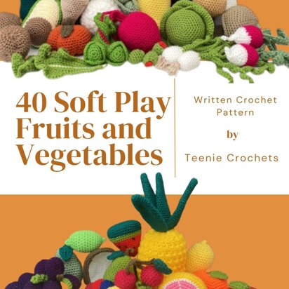 40 Fruits and Vegetables Crochet Patterns