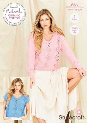 V Neck Sweater & V Neck Top in Stylecraft Naturals Organic Cotton DK - 9835 - Downloadable PDF