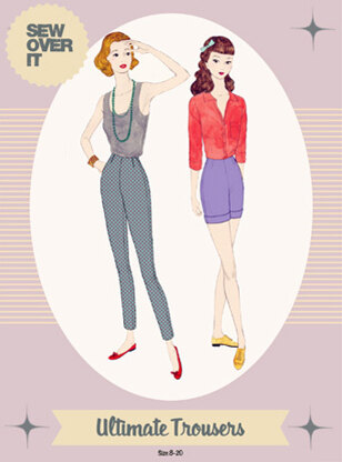 Sew Over It Ultimate Trousers - Paper Pattern, Size UK 8-20