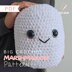 Big Marshmallow