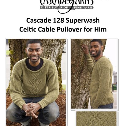 Celtic Cable Pullover for Him in Cascade Yarns Cascade 128 Superwash - C200 - Downloadable PDF