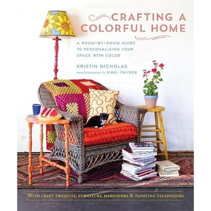 Roost Books Crafting a Colorful Home