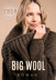Rowan 4 Projects - Big Wool