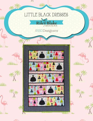 Riley Blake Little Black Dresses - Downloadable PDF