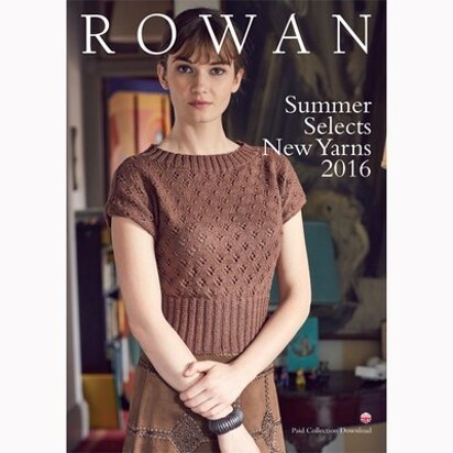 Rowan Summer Selects New Yarns 2016 eBook