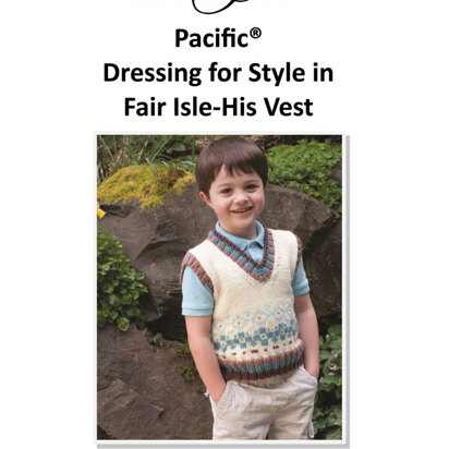 Dressing for Style in Fair Isle His Vest in Cascade Pacific - W356 - knitting pattern