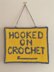 "Hooked" Wall Hanging