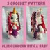 3 Crochet patterns plush unicorn with a baby in a kangaroo jumpsuit