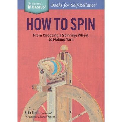 Storey Publishing How to Spin
