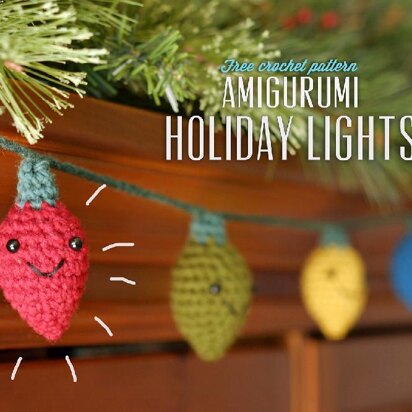 Amigurumi Holiday Lights