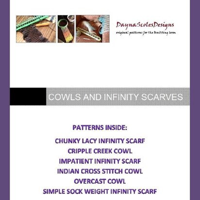 Cowls and Infinity Scarves eBook - 6 loom knit patterns