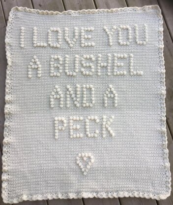 I Love You a Bushel and a Peck Baby Blanket