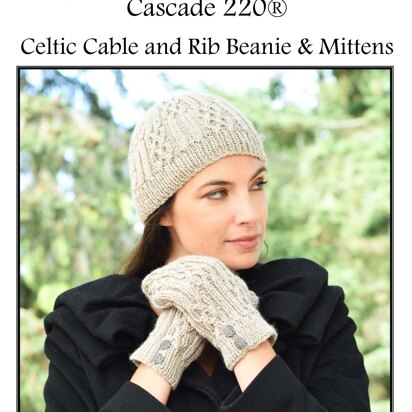 Celtic Cable and Rib Beanie & Mittens in Cascade Yarns Cascade 220® - W640 - Downloadable PDF - knitting pattern