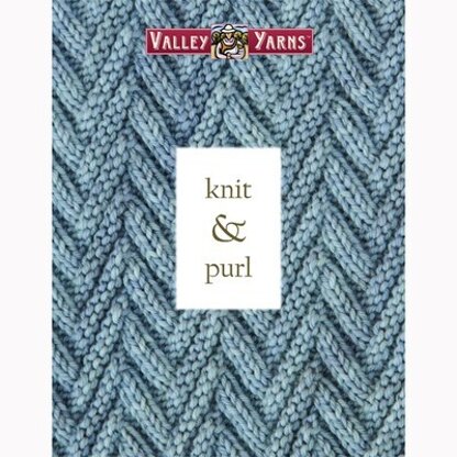 Valley Yarns Knit and Purl eBook