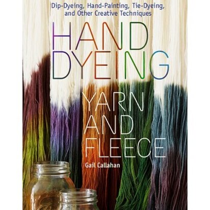 Storey Publishing Hand Dyeing Yarn and Fleece