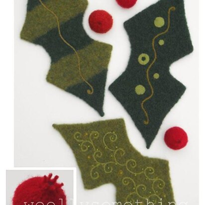 Felted Woolly Holly Leaf & Berries