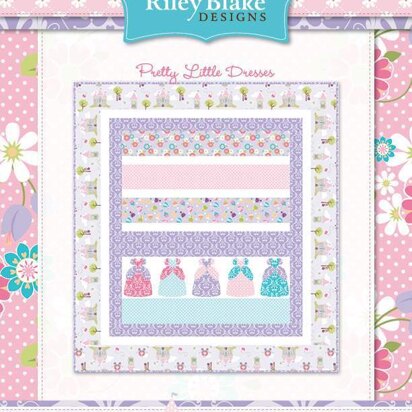 Riley Blake Pretty Little Dresses - Downloadable PDF