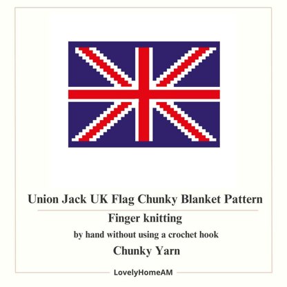 Union Jack Chunky Blanket Pattern: Finger Knitting Tutorial British Flag (PDF Pattern)