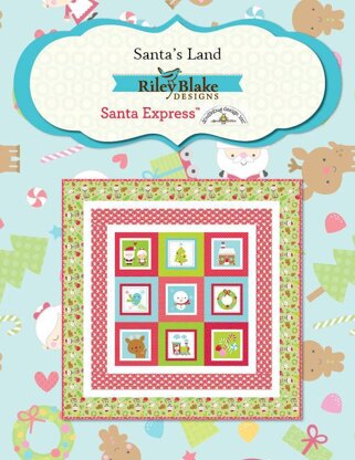 Riley Blake Santa’s Land - Downloadable PDF