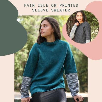 2013 Fair Isle or Printed Sleeve Sweater