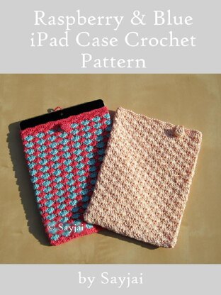 Raspberry & Blue iPad Case Crochet Pattern