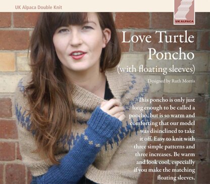 Love Turtle Poncho with Floating Sleeves in UK Alpaca Super Fine DK