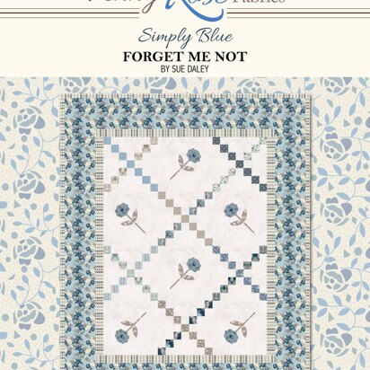 Riley Blake Forget Me Not - Downloadable PDF