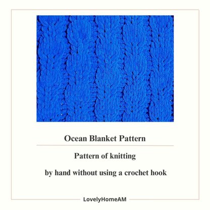 Ocean Blanket Pattern