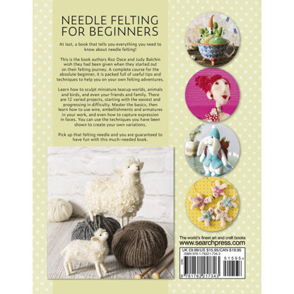 Needle Felting for Beginners by Roz Dace & Judy Balchin