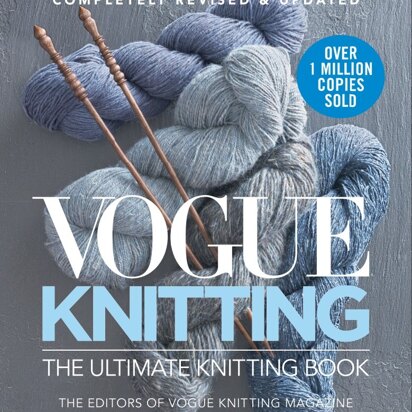  Vogue Knitting: The Ultimate Knitting Book (Completely Revised and Updated)