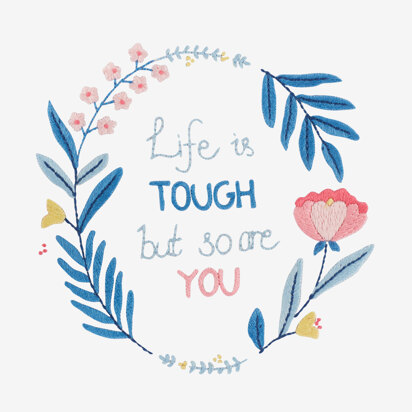 Life Is Tough But So Are You  in DMC - PAT0445 -  Downloadable PDF