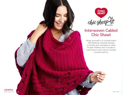 Interwoven Cabled Chic Shawl in Red Heart Chic Sheep - LW5904 - Downloadable PDF