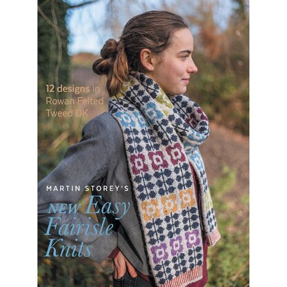 New Easy Fairisle Knits by Martin Storey