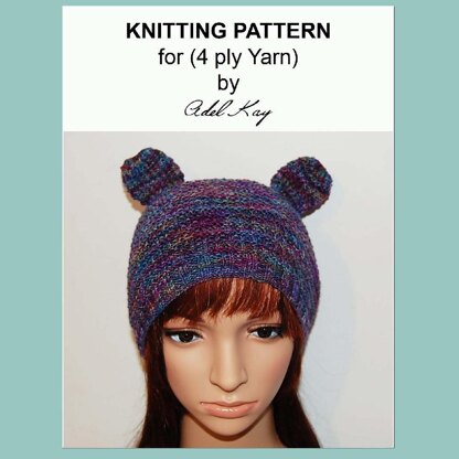 Aimee 4ply Sock Yarn Ear Animal Bear Style Child Teen Adult Hat Knitting Pattern by Adel Kay