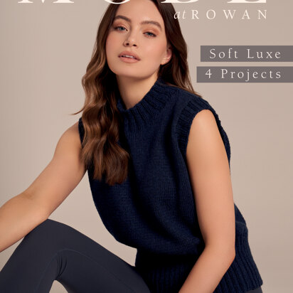 Rowan Mode 4 Projects: Soft Luxe