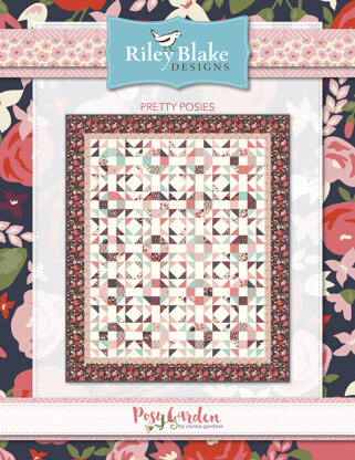 Riley Blake Pretty Posies - Downloadable PDF