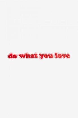 DMC Do What You Love - PAT1182S - Downloadable PDF