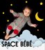 Space Bébé