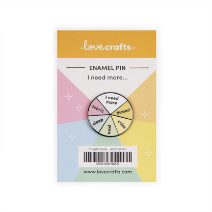 LoveCrafts Enamel Pin Badge  - I Need Wheel