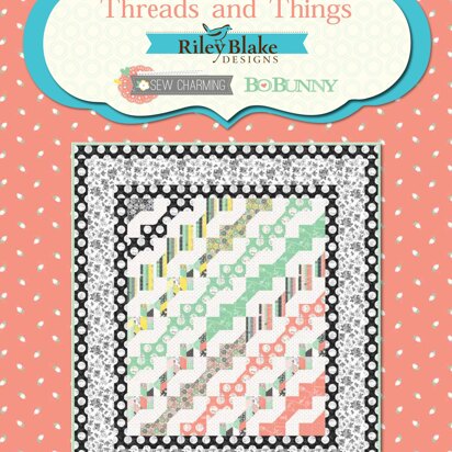 Riley Blake Threads and Things - Downloadable PDF