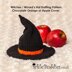 Witches or Wizards hat Chocolate Orange Cover