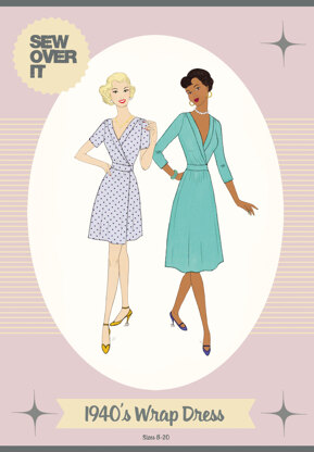 Sew Over It 1940's Wrap Dress - Downloadable PDF, Size UK 8-20