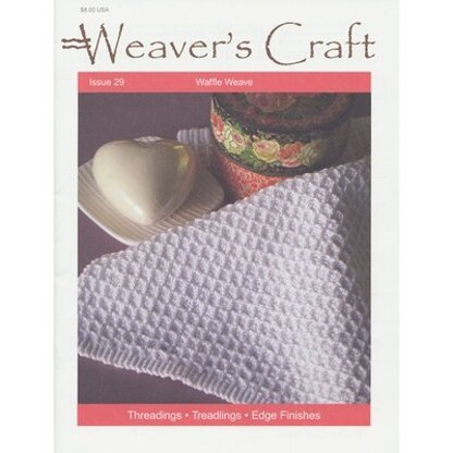 Weavers Craft Weaver's Craft Magazine - Threadings, Treadlings, Edge Finishes (29)