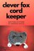 Clever Fox Cord Holder
